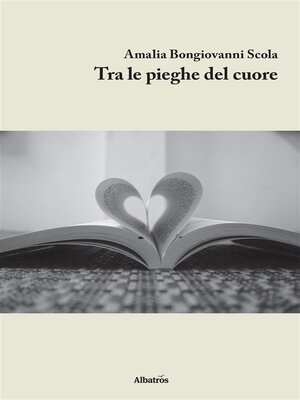 cover image of Tra le pieghe del cuore